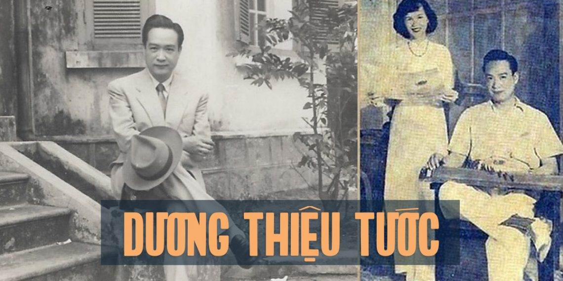 Cuộc đời và sự nghiệp của cố nhạc sĩ Dương Thiệu Tước – Một trong những người đặt nền móng vững chắc cho Tân Nhạc Việt Nam